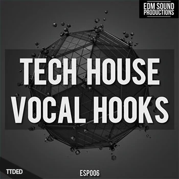 [深邃科技浩室人声采样]EDM Sound Productions Tech House Vocal Hooks [WAV]（75Mb）
