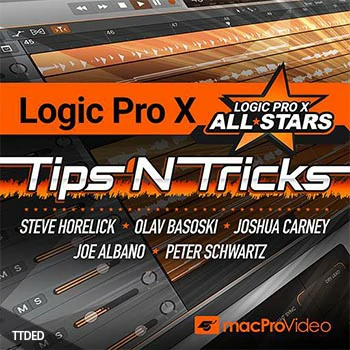 [教程]MacProVideo Logic Pro X 303 All Star Tips ‘N Tricks（408Mb）
