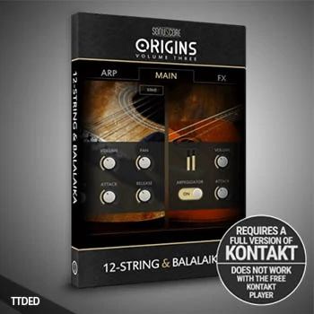 [巴拉莱卡音源]Sonuscore Origins Vol.3 12-String and Balalaika [KONTAKT]（345Mb）