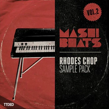 [嘻哈爵士和弦采样]MASHIBEATS Sample Packs Rhodes Chop Vol.2 [WAV]（55Mb）