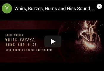 Sonic Worlds Whirs, Buzzes, Hums and Hiss WAV