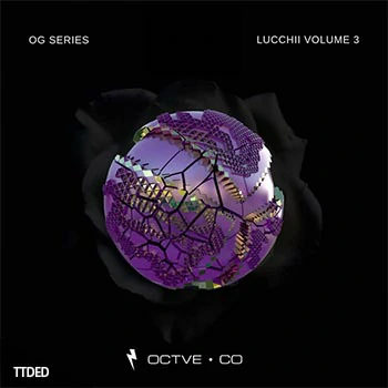 [Dubstep-Trapstep采样+Serum血清预设音色]OCTVE.CO OG Series Lucchii Vol.3（372Mb）