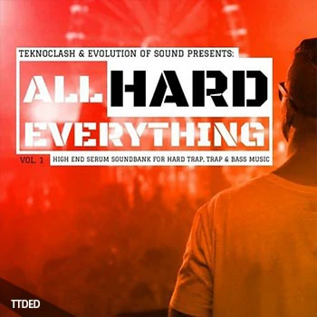 [Ableton工程模板Serum预设Dubstep]Evosounds All Hard Everything（23Mb）