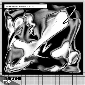[电子乐素材Ableton工程]Rubicon Signal Flux – Modular Studies [多格式]（117Mb）