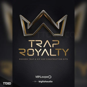 [嘻哈陷阱乐素材]VIP Loops Trap Royalty [多格式]（8.73Gb）
