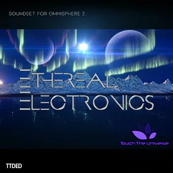 [Omnisphere预置氛围电子]Touch The Universe Ethereal Electronics（40Mb）