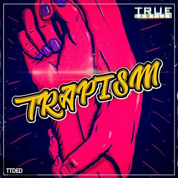 [Trap陷阱素材]True Samples Trapism [WAV, MiDi]（226Mb）