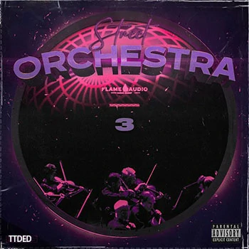 [街头嘻哈管弦乐素材]Flame Audio Street Orchestra 3 [WAV, MiDi]（146Mb）