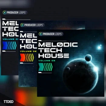 [科技浩室素材]Producer Loops Melodic Tech House Volume 1-3 [WAV, MiDi]（1.48Gb）
