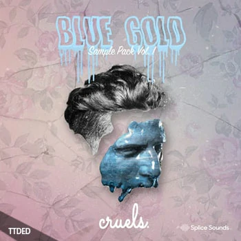 [奇幻贝斯RnB采样]Splice Sounds Cruels Blue Gold Sample Pack [WAV]（213Mb）