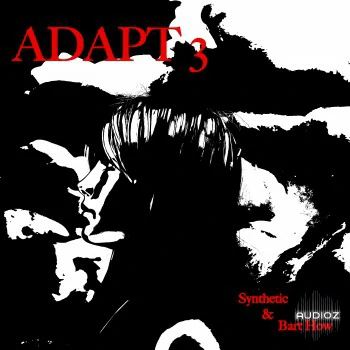 Bart How & Synthetic Adapt Vol. 3 Sound Kit [SERUM]-FANTASTiC