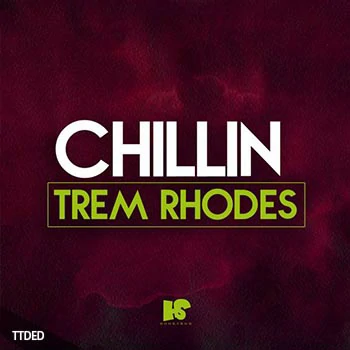 [灵魂陷阱采样]HOOKSHOW Chillin Trem Rhodes [WAV]（169Mb）
