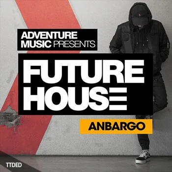 [未来浩室采样]Beatrising Anbargo Future House [WAV]（159Mb）