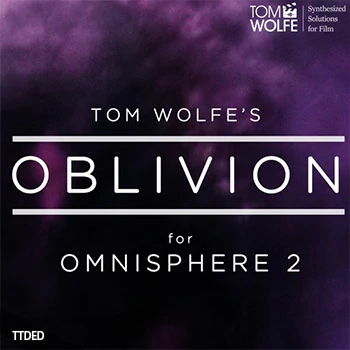 [Omnisphere预置氛围驰放]Tom Wolfe Oblivion（290Kb）