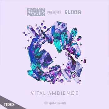 [环境氛围采样]Splice Sounds Fabian Mazur Vital Ambience [WAV]（348Mb）