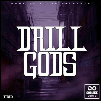[Trap陷阱素材]Godlike Loops Drill Godz [WAV, MiDi]（351Mb）