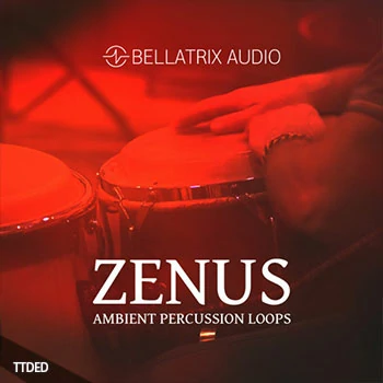 [氛围打击乐采样]Bellatrix Audio Zenus Ambient Percussion [WAV]（379Mb）