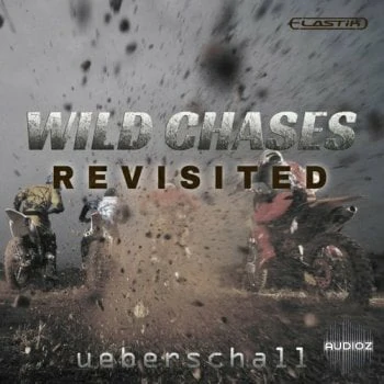 Ueberschall Wild Chases Revisited ELASTIK