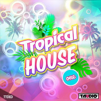 [TropicalHouse热带休闲舞曲采样]Taudio Tropical House Vol.1 [WAV]（139Mb）