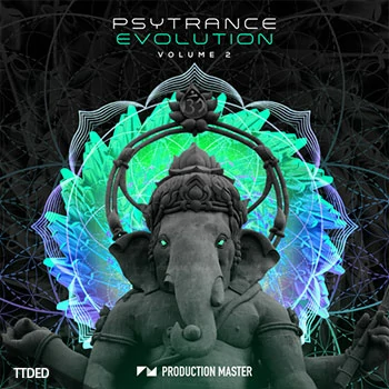[PsyTrance迷幻恍惚舞曲采样]Production Master Psytrance Evolution 2 [WAV]（515Mb）