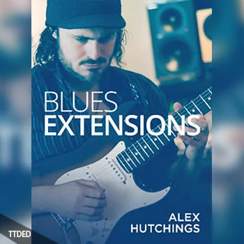 [教程]JTC Blues Extensions Alex Hutchings（203Mb）