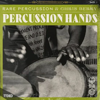 [民族打击乐器采样]RARE Percussion Percussion Hands Vol.1 [WAV]（311Mb）