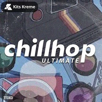 [氛围嘻哈说唱采样]Kits Kreme Ultimate Chillhop [WAV]（57Mb）