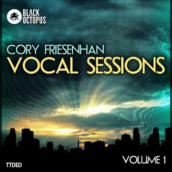 [氛围电子人声素材]Black Octopus Sound Cory Friesenhan Vocal Sessions [多格式]（730Mb）