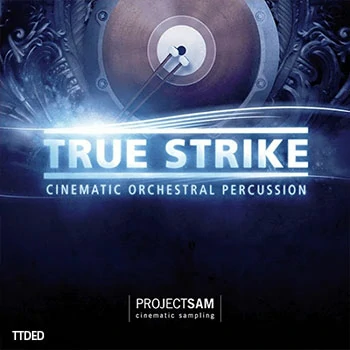 [恐惧交响影视打击音源]ProjectSAM True Strike 1 v2.1 [KONTAKT]（9.23Gb）
