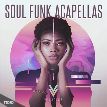 [灵魂放克RnB干声采样]Vital Vocals Soul Funk Acapellas [WAV, REX]（806Mb）