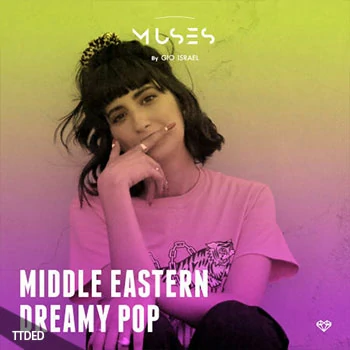 [中东梦幻流行乐采样]Gio Israel Muses Middle Eastern Dreamy Pop [WAV]（594Mb）