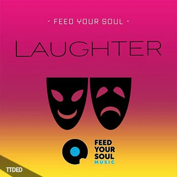 [笑声掌声趣味声乐短语采样]Feed Your Soul Music Laughter [WAV]（26Mb）
