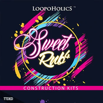 [RnB陷阱素材]Loopoholics Sweet RnB 4 Construction Kits [WAV, MiDi]（227Mb）