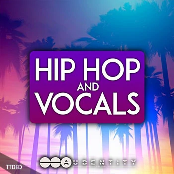 [嘻哈说唱人声素材Massive预置Sylenth1预置]Audentity Records Hip Hop and Vocals [WAV, MiDi]（434Mb）