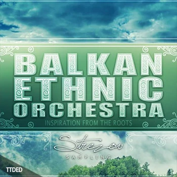 [民族风管弦乐团音源]Strezov Sampling BALKAN Ethnic Orchestra [KONTAKT]（28.69Gb）
