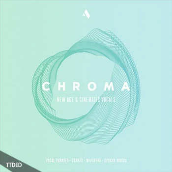 [民族影视人声采样]Audiomodern Chroma New-Age and Cinematic Vocals [WAV]（356Mb）