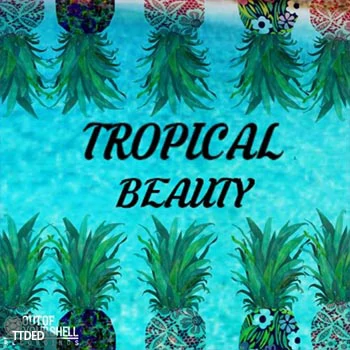 [Tropical-House素材]Out Of Your Shell Sounds Tropical Beauty [WAV, MiDi]（152Mb）