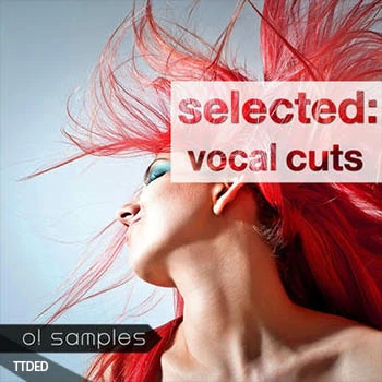 [Pop-Deep-Tropical-House人声切片采样]O! Samples Selected Vocal Cuts [WAV]（291Mb）
