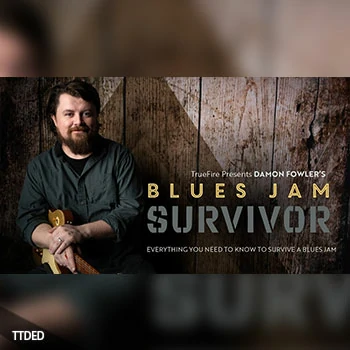 [教程]Truefire Damon Fowler Blues Jam Survivor（4.84Gb）