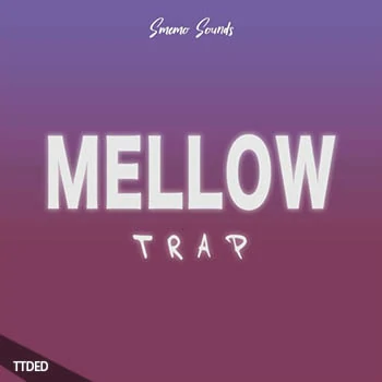 [Trap陷阱采样]Smemo Sounds Mellow Trap [WAV]（200Mb）
