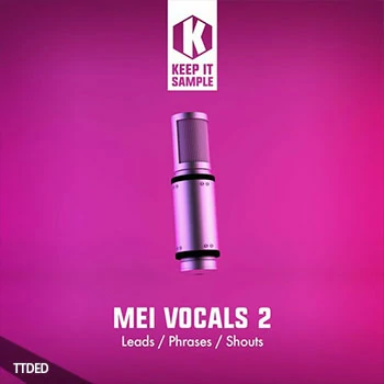 [流行休闲电子奇幻贝斯人声采样]Keep It Sample Mei Vocals 2 [WAV]（262Mb）