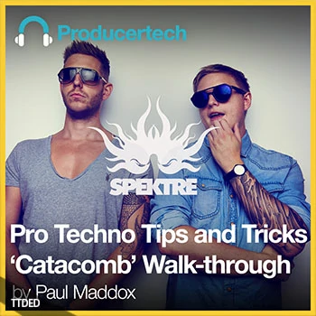[教程]Producertech Pro Techno Tips and Tricks ‘Catacomb’ Walk-through（501Mb）