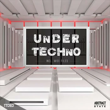 [高科技舞曲素材]Abstract State Under Techno [WAV, MiDi]（342Mb）