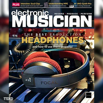 [阅读]Electronic Musician – August 2021（9Mb）