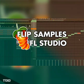 [教程]SkillShare How to Flip a Sample Loop [FL Studio]（372Mb）