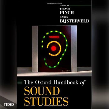 [阅读]The Oxford Handbook of Sound Studies（55Mb）