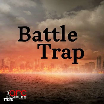 [Trap采样]Arc Samples Battle Trap [WAV]（259Mb）