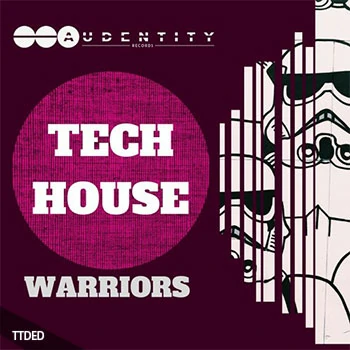 [科技浩室素材ModularV3预置Monark预置]Audentity Records Tech House Warriors [WAV, MiDi]（788Mb）