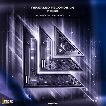 [EDM电子舞曲素材]Revealed Recordings Revealed Big Room Leads Vol.3 [WAV, MiDi]（214Mb）