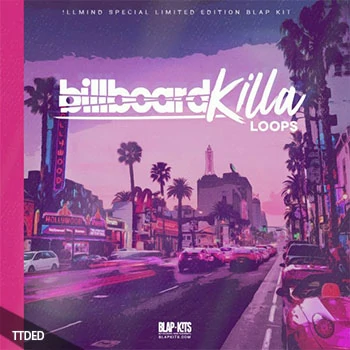 [流行RnB电子舞曲采样]!LLMIND Special Limited Edition Billboard Killa Loops [WAV]（262Mb）